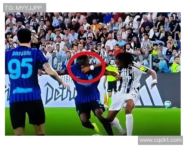 国米赛场爆发小插曲裁判果断处理如何避免类似情况再次发生